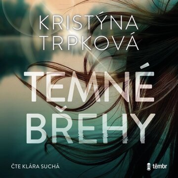 Obálka audioknihy Temné břehy