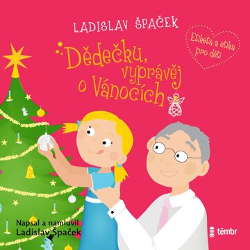 Obálka audioknihy Dědečku, vyprávěj o Vánocích