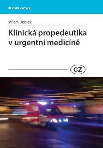 Obálka knihy Klinická propedeutika v urgentní medicíně