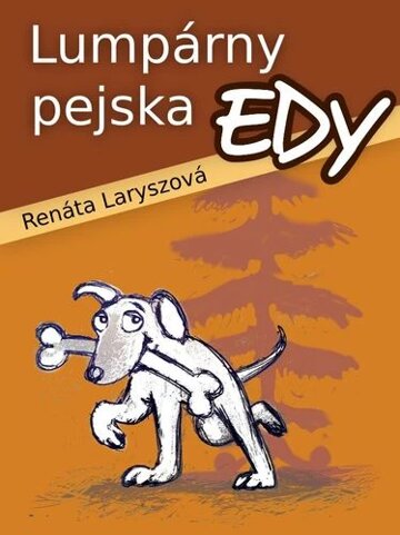 Obálka knihy Lumpárny pejska Edy