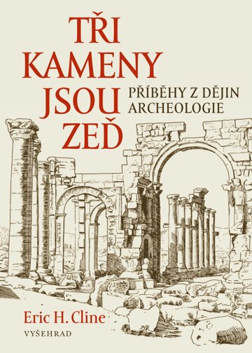 Obálka knihy Tři kameny jsou zeď
