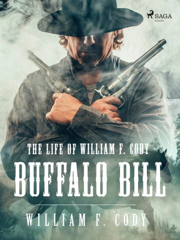Obálka knihy The Life of William F. Cody - Buffalo Bill
