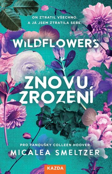 Obálka knihy WILDFLOWERS: Znovuzrození