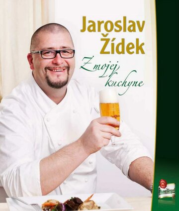 Obálka e-magazínu Jaroslav Židek Z MOJEJ KUCHYNE