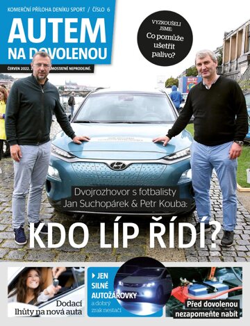 Obálka e-magazínu Příloha Sport Autem na dovolenou - 15.6.2022