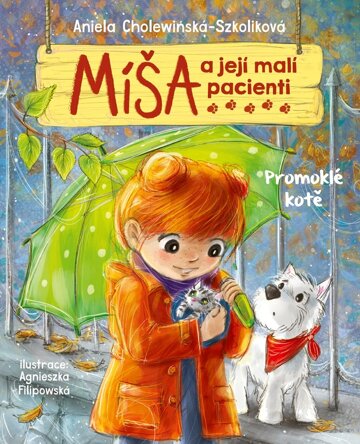 Obálka knihy Míša a její malí pacienti: Promoklé kotě