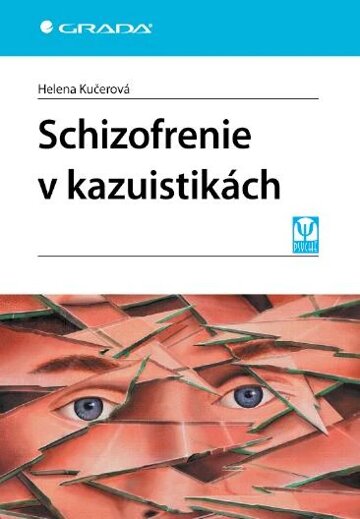 Obálka knihy Schizofrenie v kazuistikách