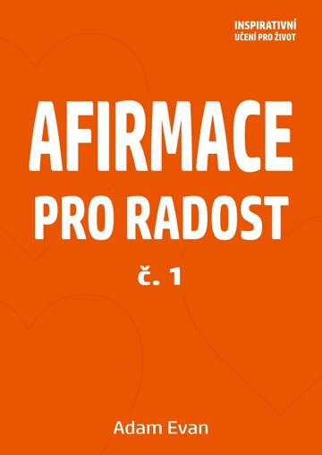 Obálka knihy AFIRMACE PRO RADOST – č. 1