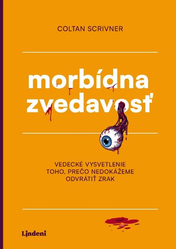 Obálka knihy Morbídna zvedavosť