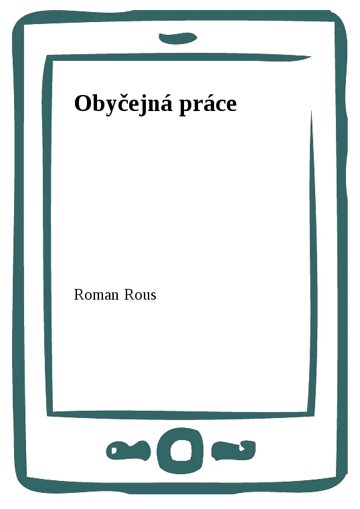 Obálka knihy Obyčejná práce