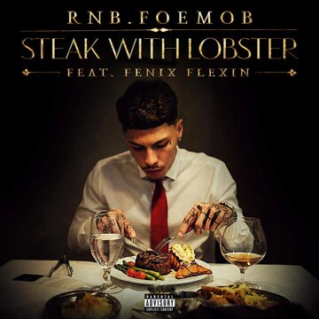 Obálka uvítací melodie Steak With Lobster (feat. Fenix Flexin & Diego Ave) (Explicit)