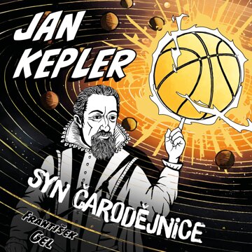 Obálka audioknihy Jan Kepler: Syn čarodějnice