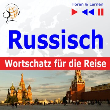 Obálka audioknihy Russisch Wortschatz für die Reise: 1000 Wichtige Wörter und Redewendungen im Alltag