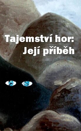 Obálka knihy Tajemství hor: její příběh