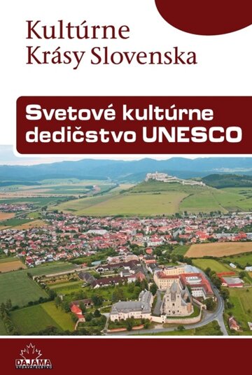 Obálka knihy Svetové kultúrne dedičstvo UNESCO