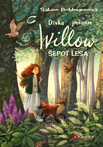 Obálka knihy Dívka jménem Willow: Šepot lesa