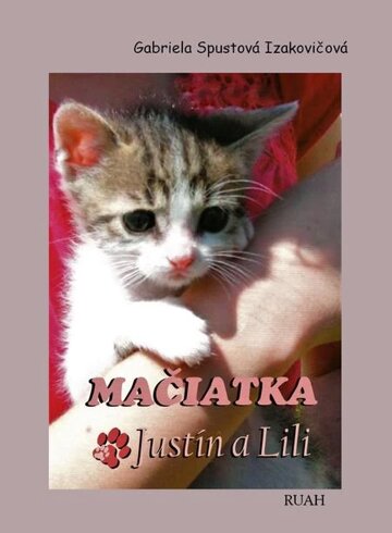 Obálka knihy Mačiatka Justín a Lili