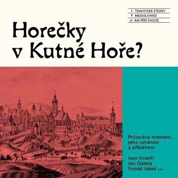 Obálka knihy Horečky v Kutné Hoře?