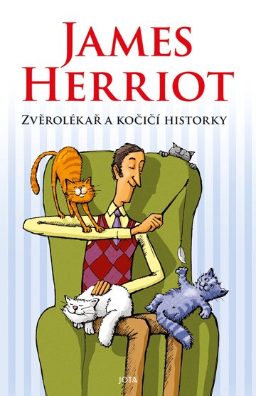 Obálka knihy Zvěrolékař a kočičí historky