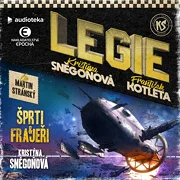 LEGIE 3: Šprti a frajeři