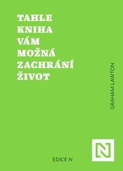 Tahle kniha vám možná zachrání život
