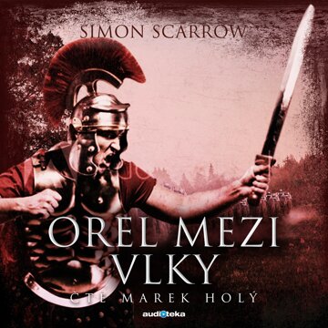 Obálka audioknihy Orel mezi vlky