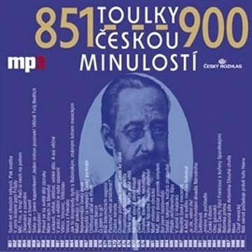 Obálka audioknihy Toulky českou minulostí 851 - 900
