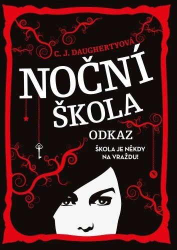 Obálka knihy Noční škola: Odkaz