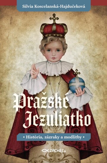 Obálka knihy Pražské Jezuliatko