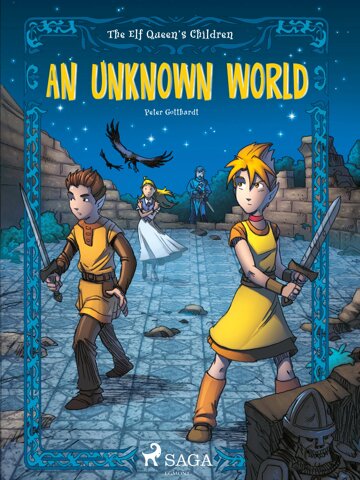Obálka knihy The Elf Queen's Children 1: An Unknown World