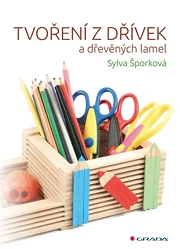 Tvoření z dřívek