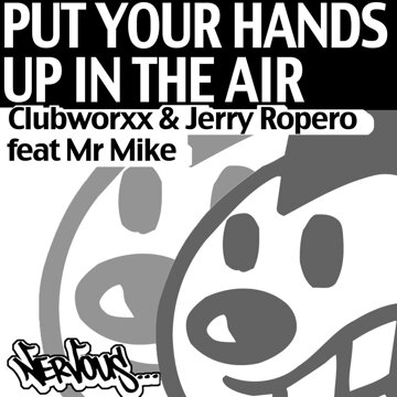 Obálka uvítací melodie Put Your Hands Up In The Air feat. Mr Mike [Radio Edit]
