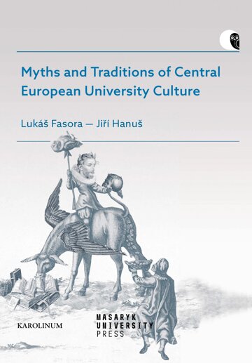 Obálka knihy Myths and Traditions of Central European University Culture