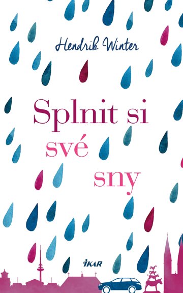 Obálka knihy Splnit si své sny