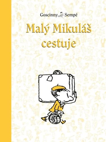 Obálka knihy Malý Mikuláš cestuje