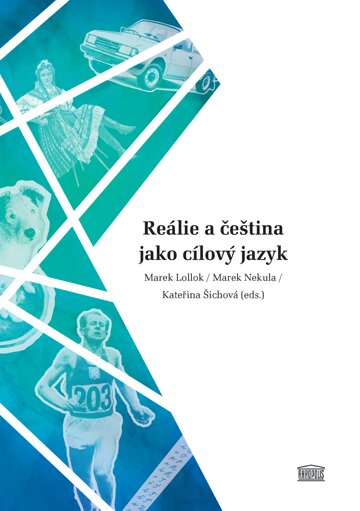 Obálka knihy Reálie a čeština jako cílový jazyk