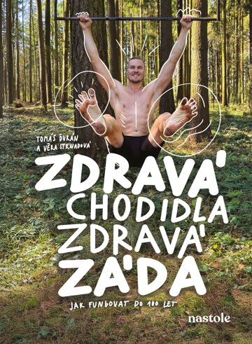 Obálka knihy Zdravá chodidla, zdravá záda