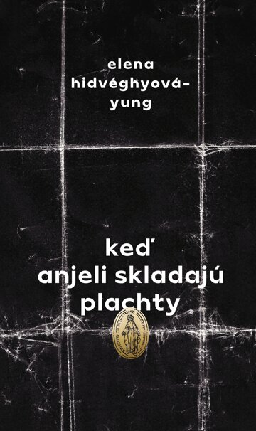 Obálka knihy Keď anjeli skladajú plachty
