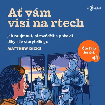 Obálka audioknihy Ať vám visí na rtech