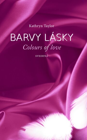 Obálka knihy Barvy lásky - Svedená