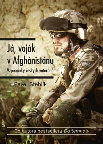 Obálka knihy Já, voják v Afghánistánu