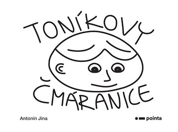 Obálka knihy Toníkovy čmáranice
