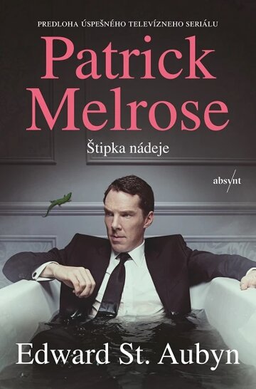 Obálka knihy Patrick Melrose: Štipka nádeje