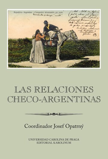 Obálka knihy Las relaciones checo-argentinas