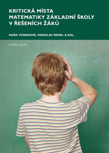 Obálka knihy Kritická místa matematiky základní školy v řešení žáků