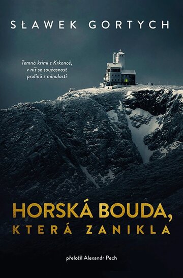 Obálka knihy Horská bouda, která zanikla