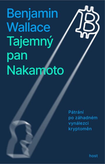 Obálka knihy Tajemný pan Nakamoto