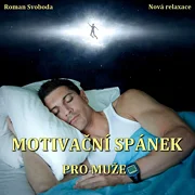 Motivační spánek pro muže