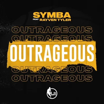 Outrageous (feat. Rayven Tyler)