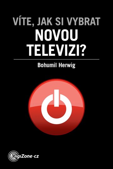 Obálka knihy Víte, jak si vybrat novou televizi?